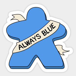 Always Blue Meeple Board Game Sticker